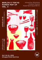 Ramen Pop Up Poster- Berlin x Tokyo Vol.3- Burgundy with text